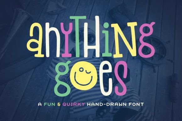 Anything Goes Font for Playful Brand Campaigns
