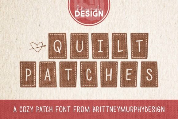 Quilt Patches Font: A Cozy Farmhouse Display Font for Small Business Branding